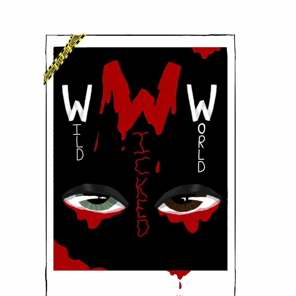 Wild Wicked World Podcast