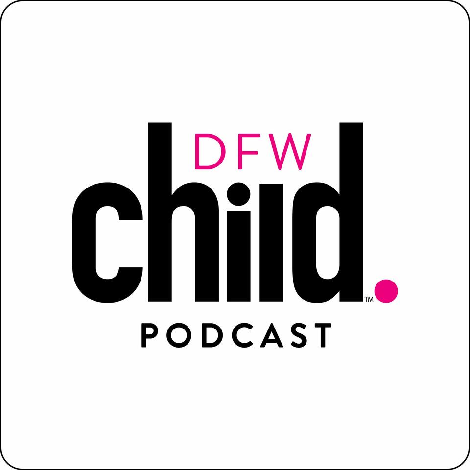 DFWChild - For Dallas / Fort Worth Parents