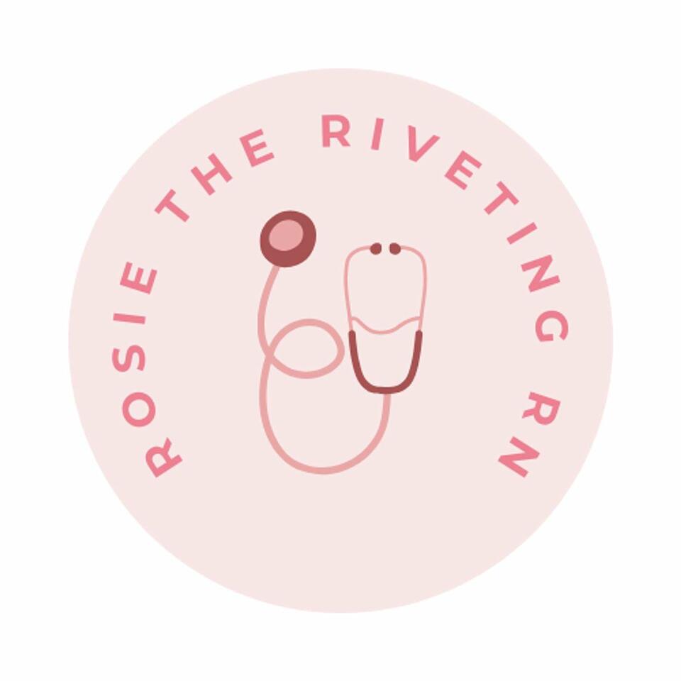 Rosie the Riveting RN