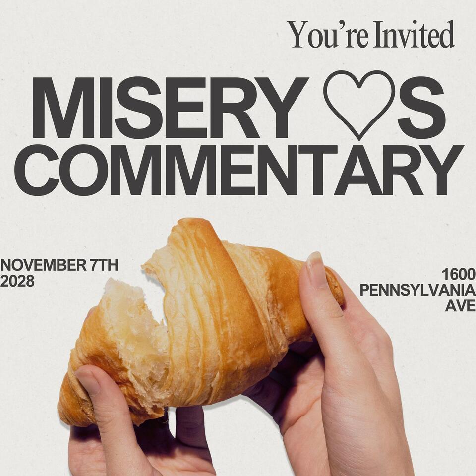 Misery Loves Commentary