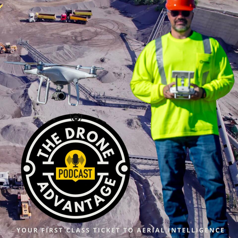 The Drone Advantage