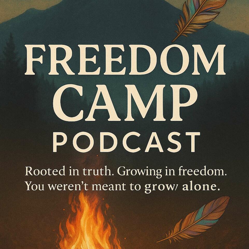 Freedom Camp Podcast