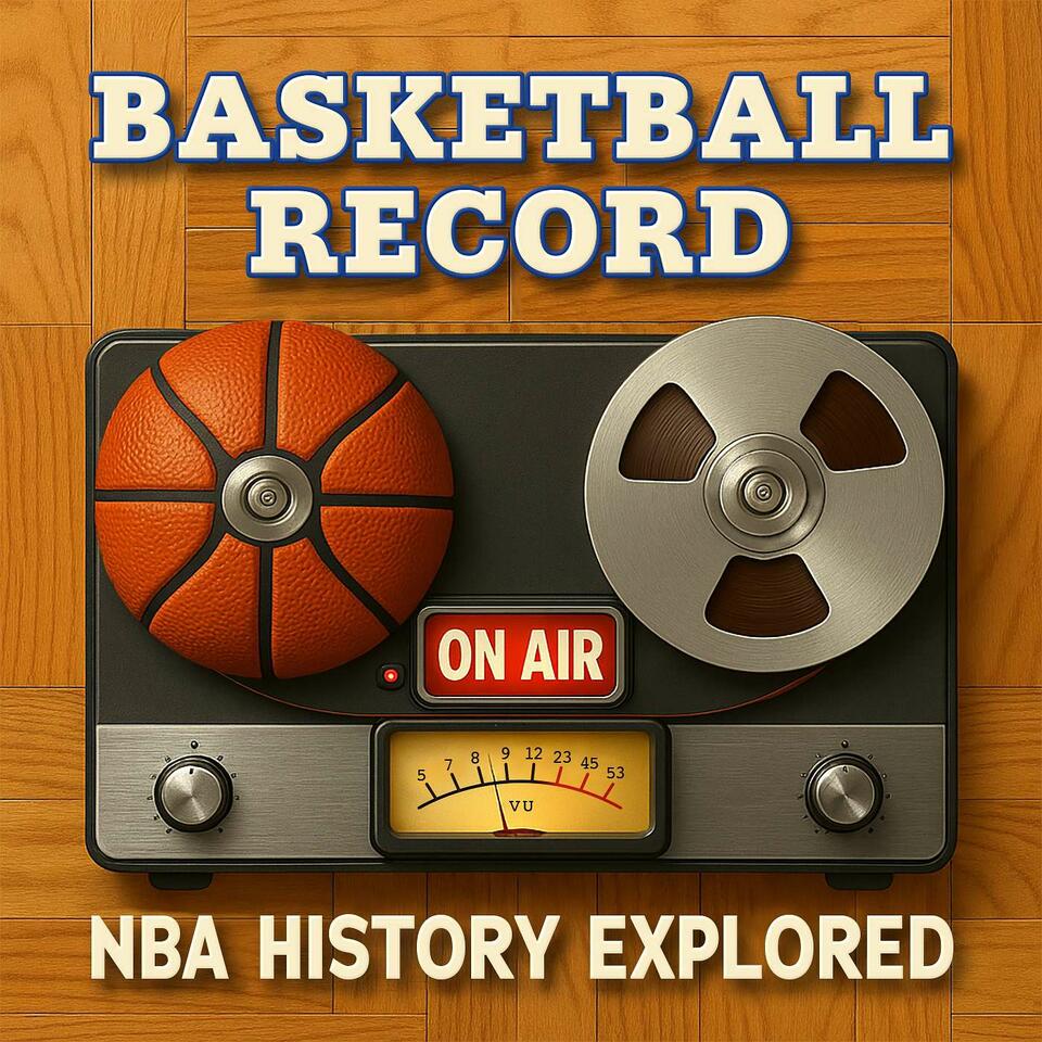 NBA History Conversations: Basketball Record