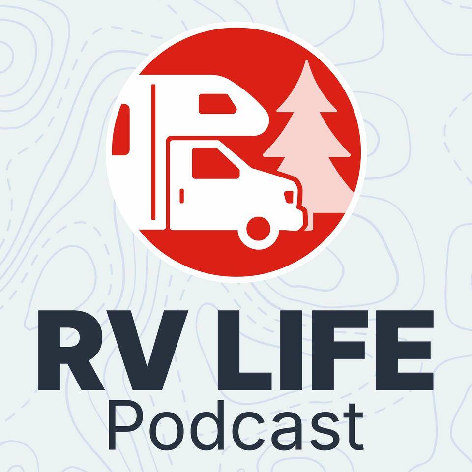 RV LIFE Podcast