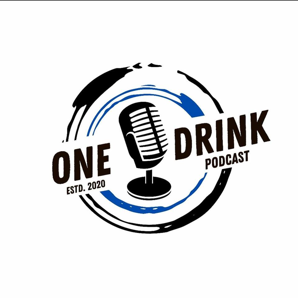 ONE DRINK PODCAST