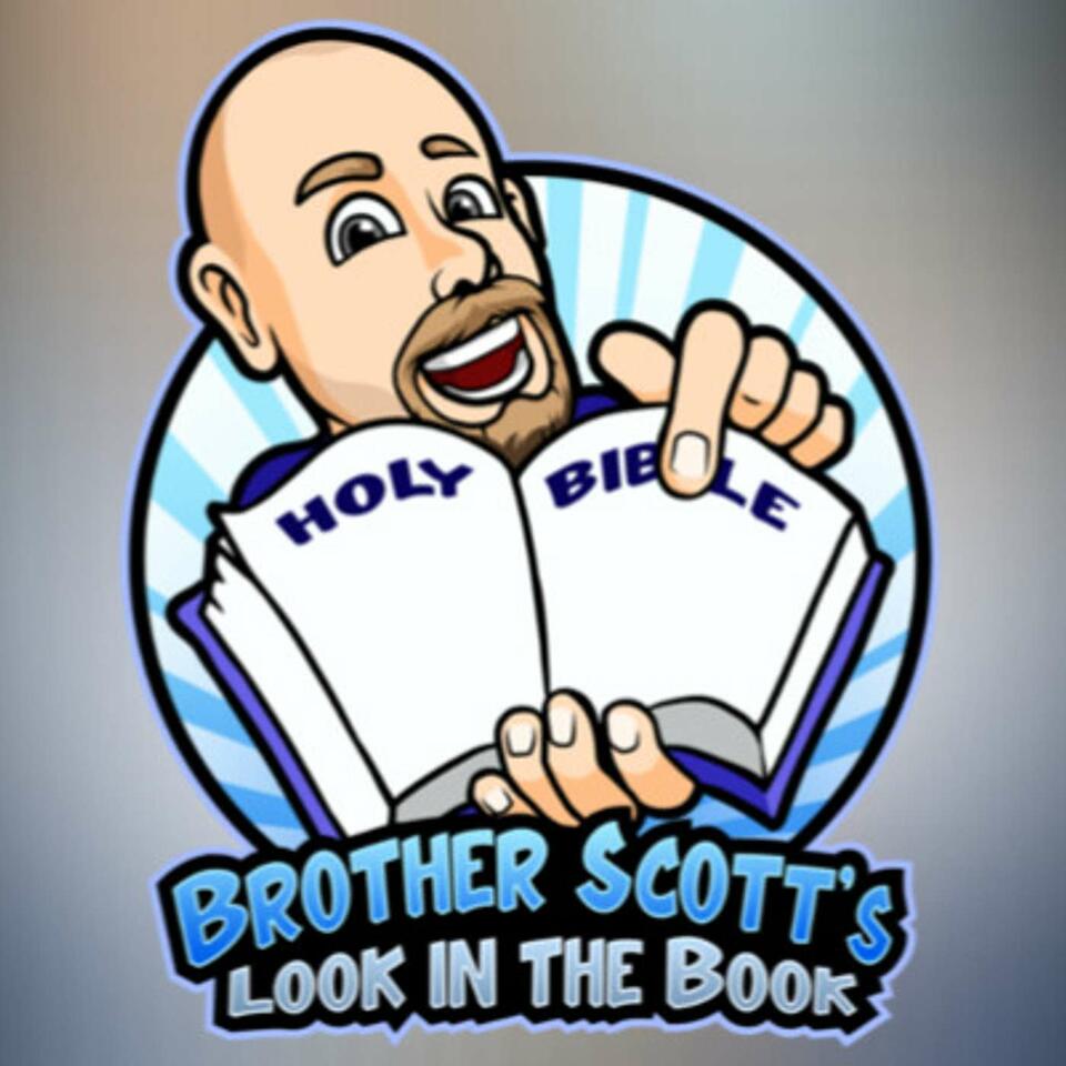 Brother Scott's Look in the Book