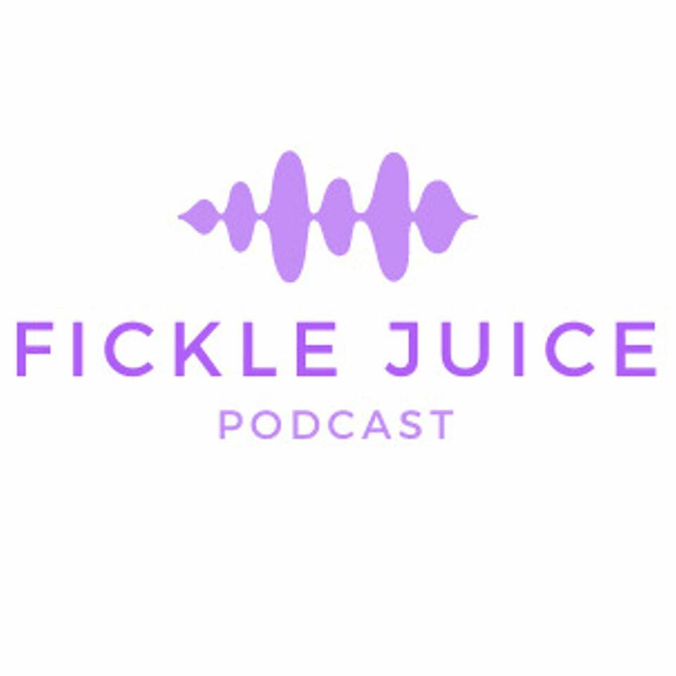 Fickle Juice