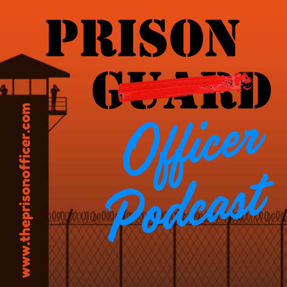 The Prison Officer Podcast