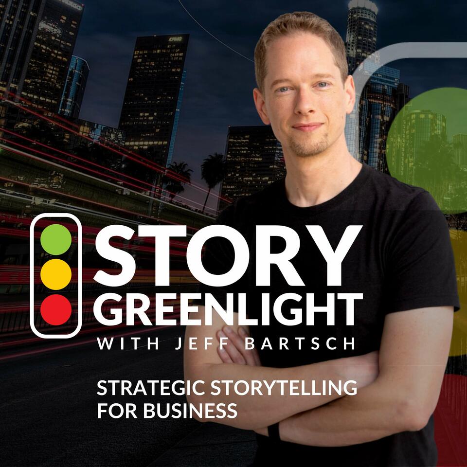 Story Greenlight with Jeff Bartsch