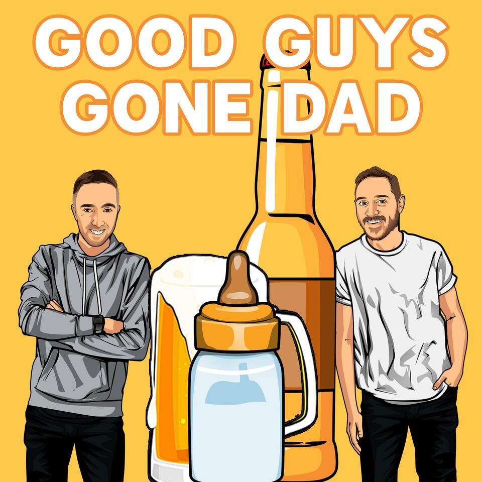 Good Guys Gone Dad
