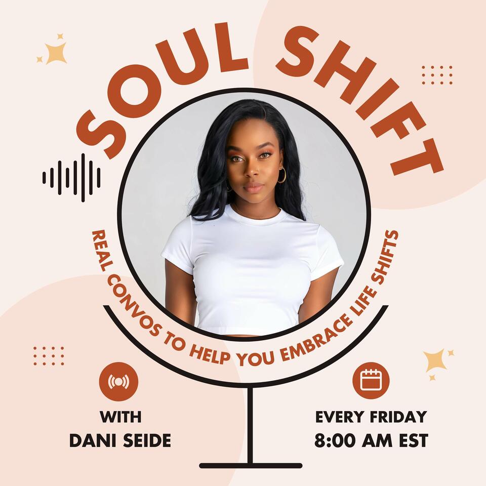Soul Shift with Dani Seide