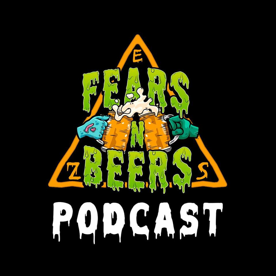 Fears N' Beers Podcast