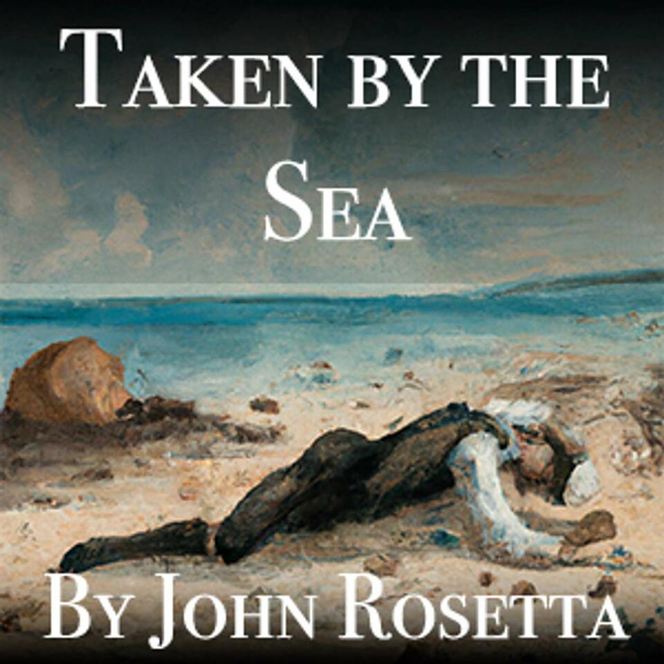 Taken by the Sea