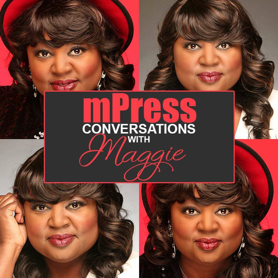 mPress Conversations with Maggie