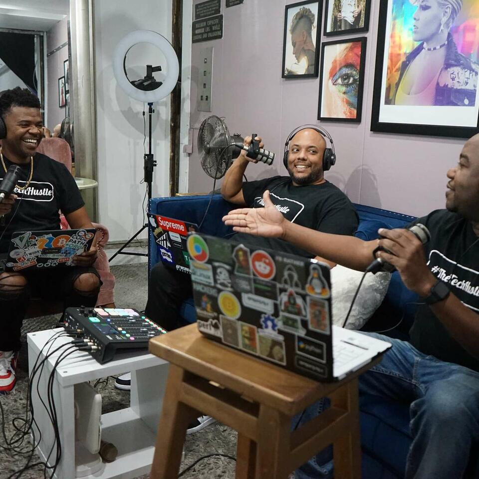 #TheTechHustle Podcast 🎙