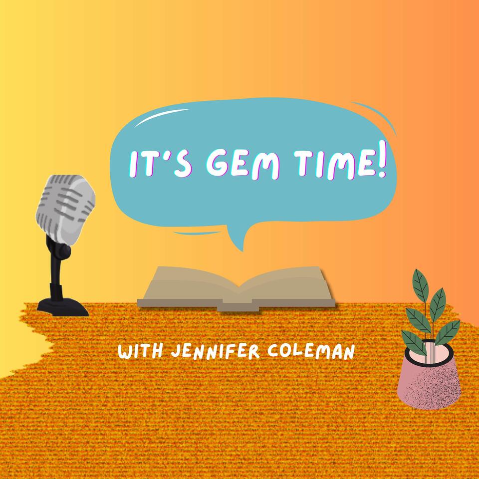 It’s Gem Time!