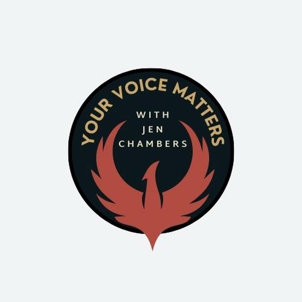 Your Voice Matters with Jen Chambers