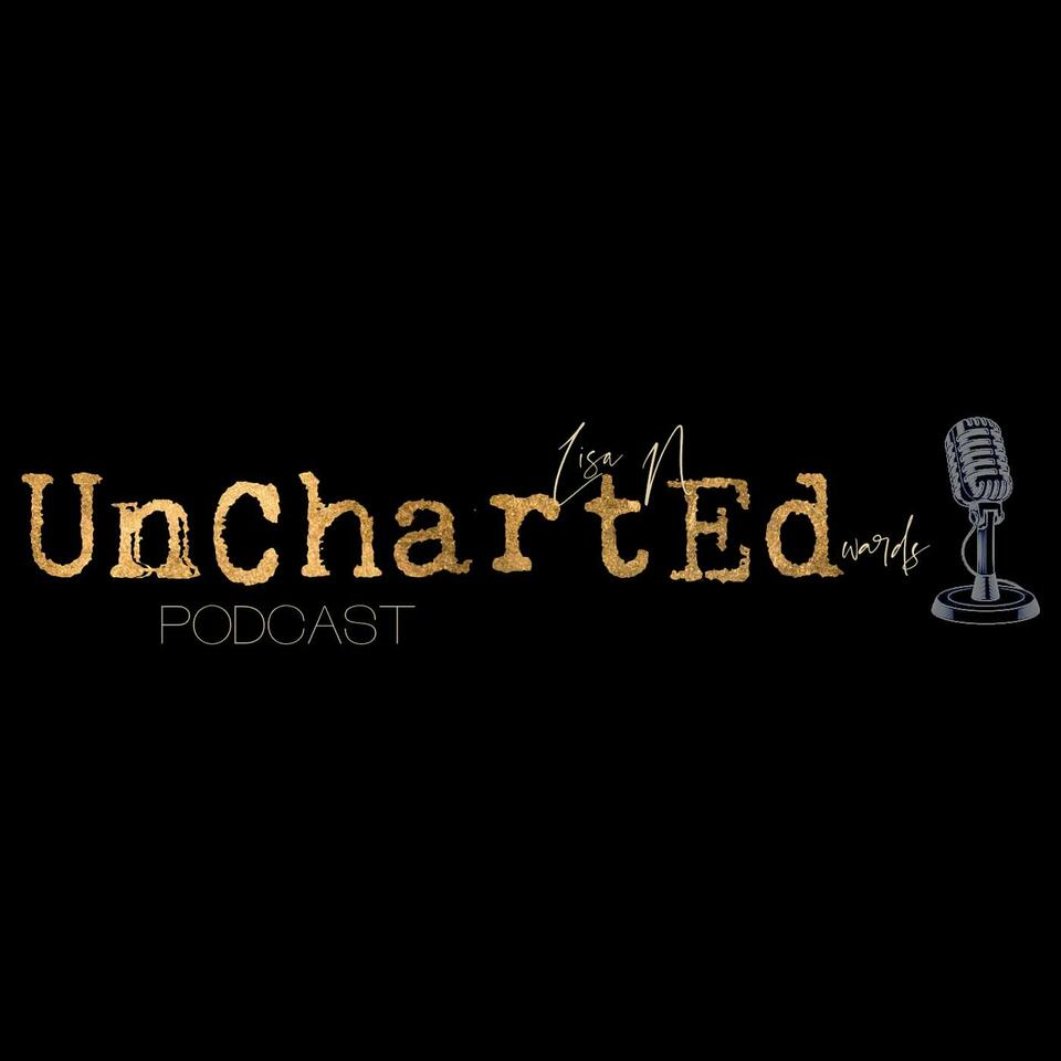 UnChartEd by Lisa N Edwards
