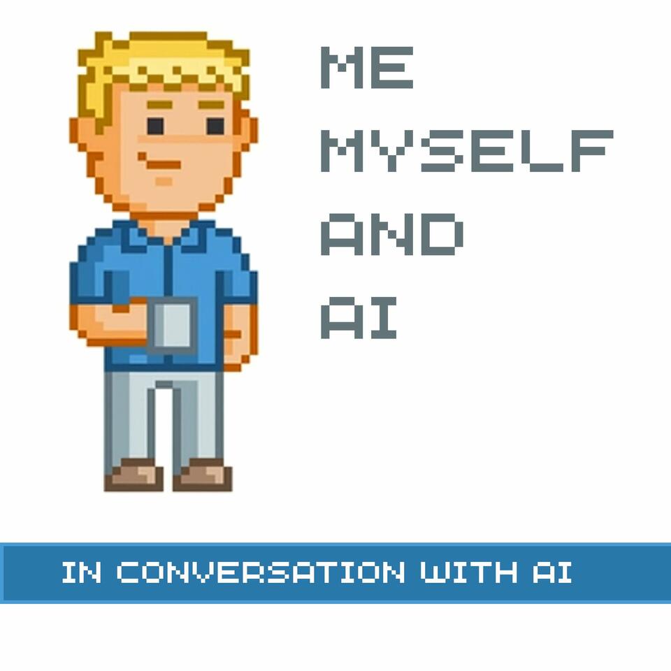 In conversation with AI // Me, myself & AI