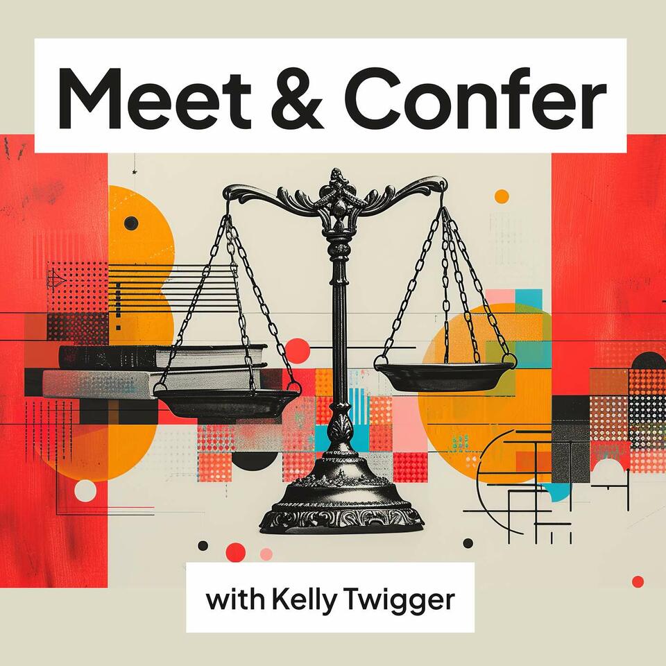 Meet and Confer with Kelly Twigger