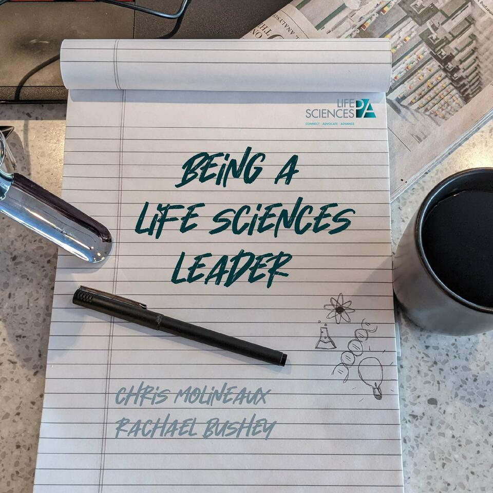 Being a Life Sciences Leader