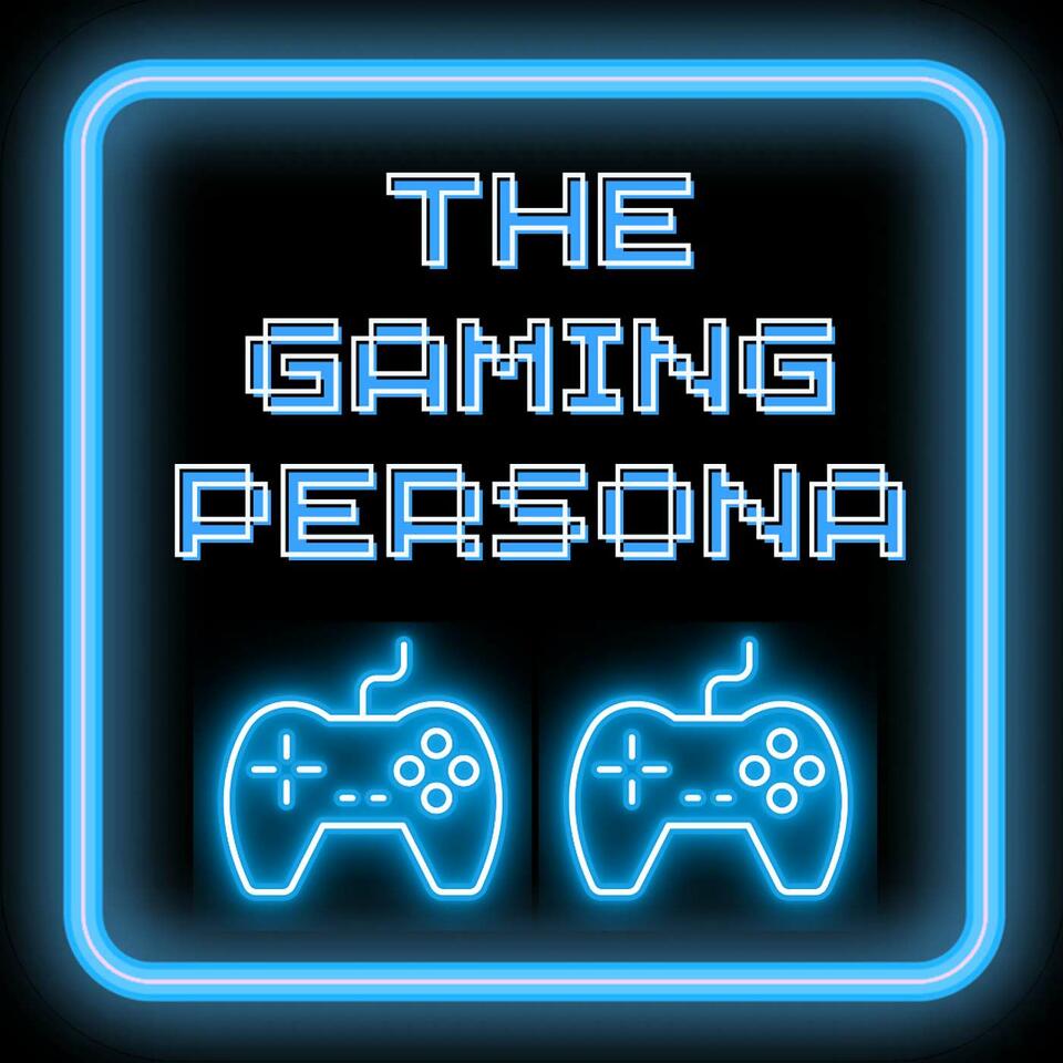 The Gaming Persona