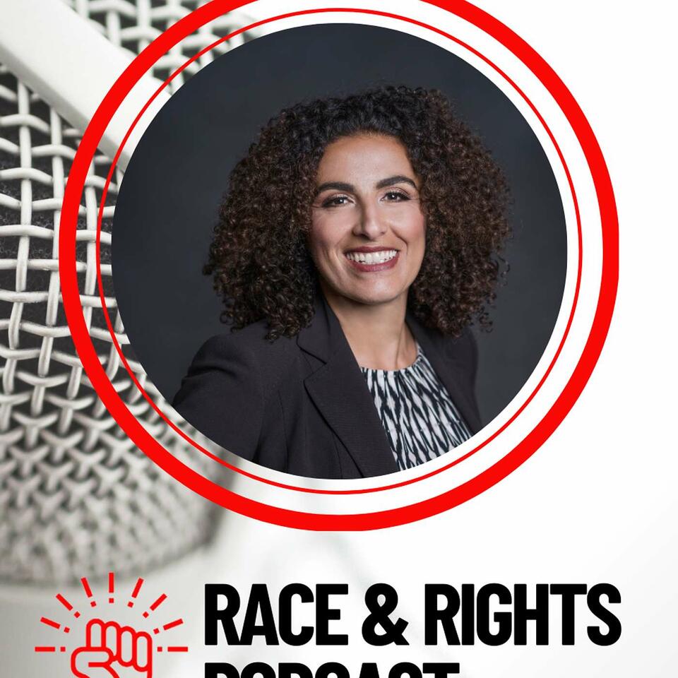Race and Rights Podcast