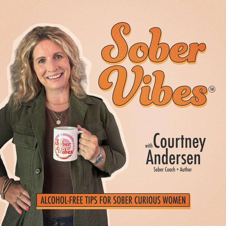 Sober Vibes: Alcohol free lifestyle tips for long-term sobriety, whether you're sober curious or ready to quit drinking for good