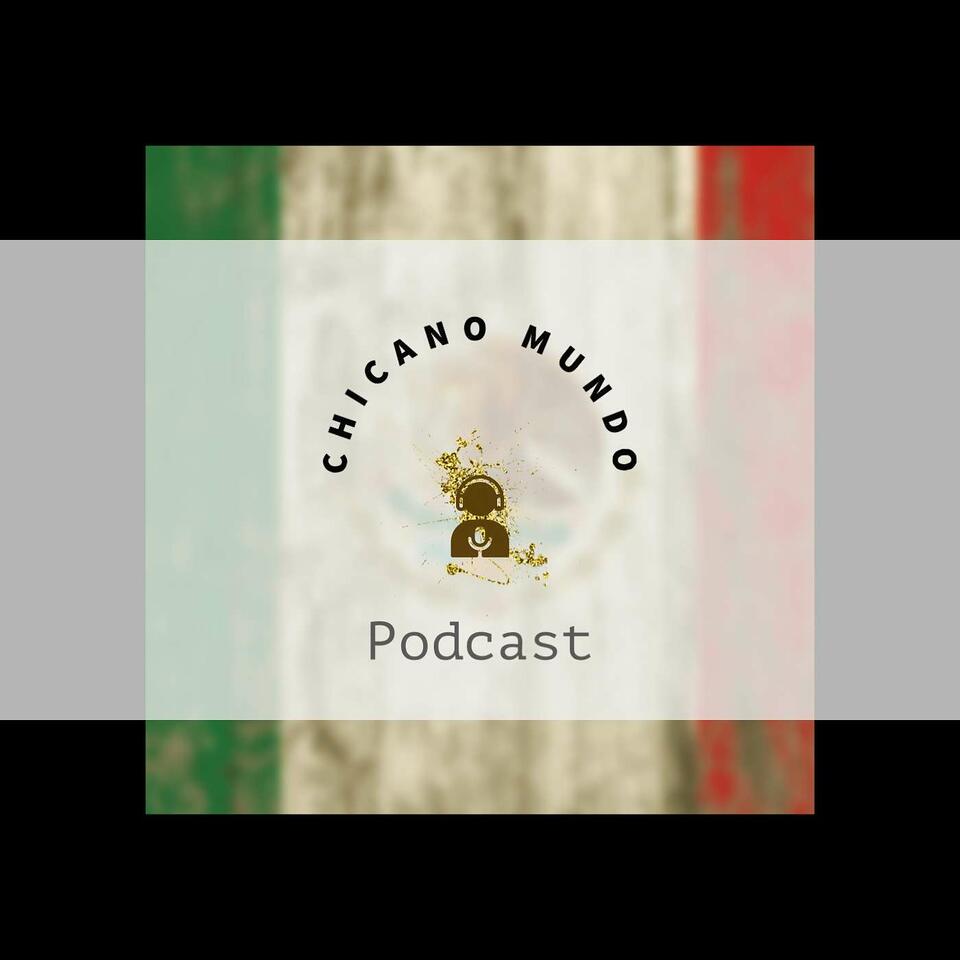 Chicano Mundo