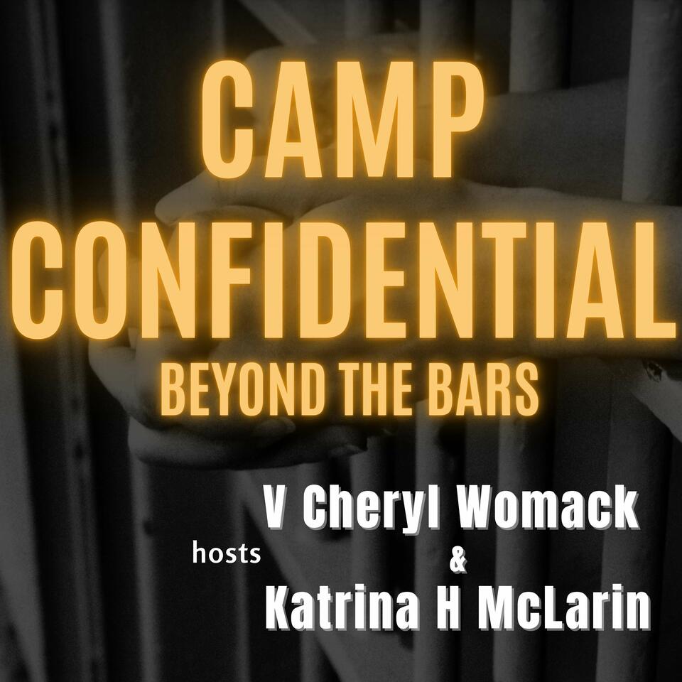 Camp Confidential - Beyond The Bars