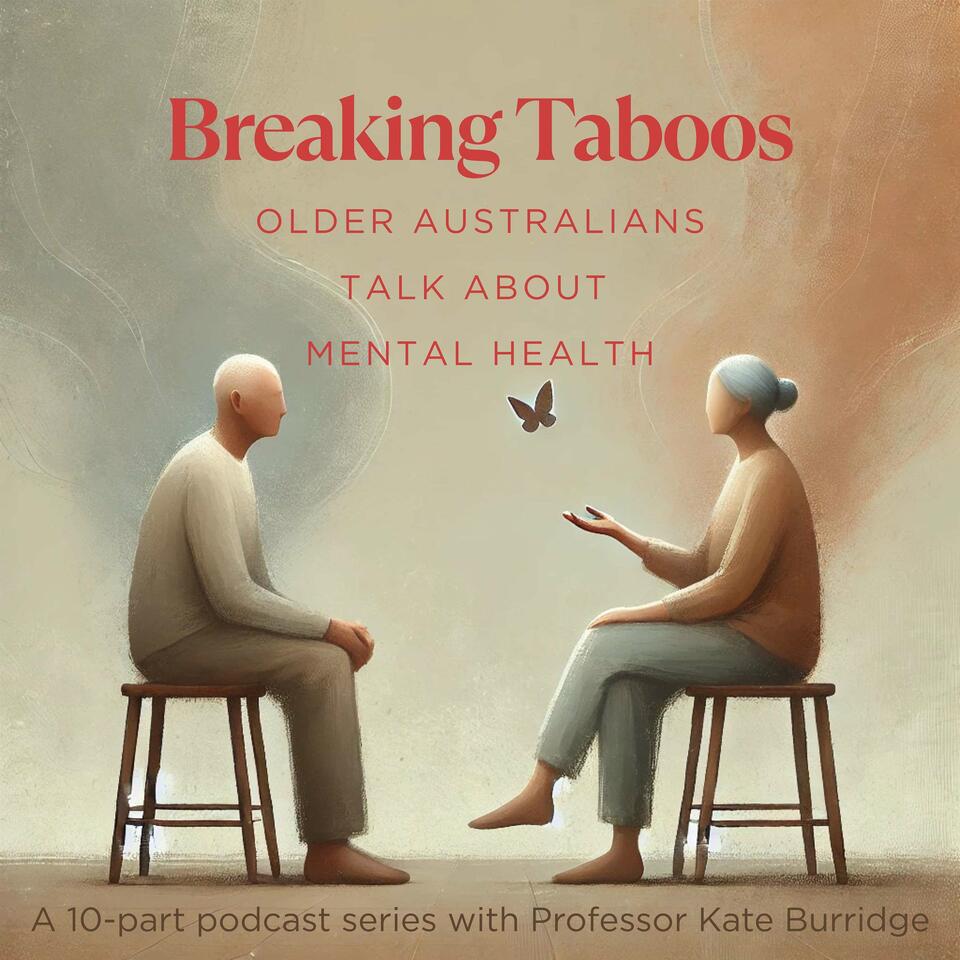 Breaking Taboos: Older Australians talk about mental health