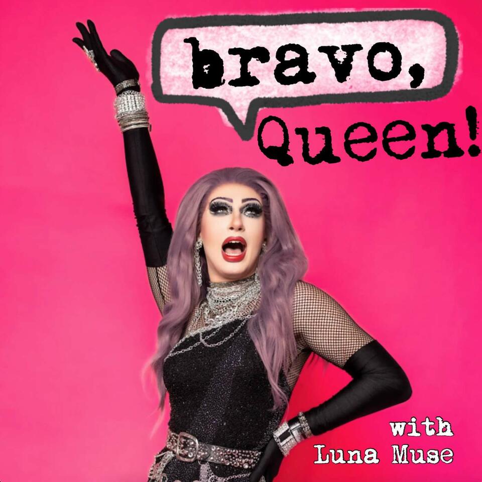 Bravo, Queen!