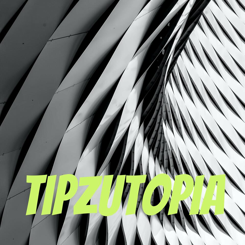 Tipzutopia