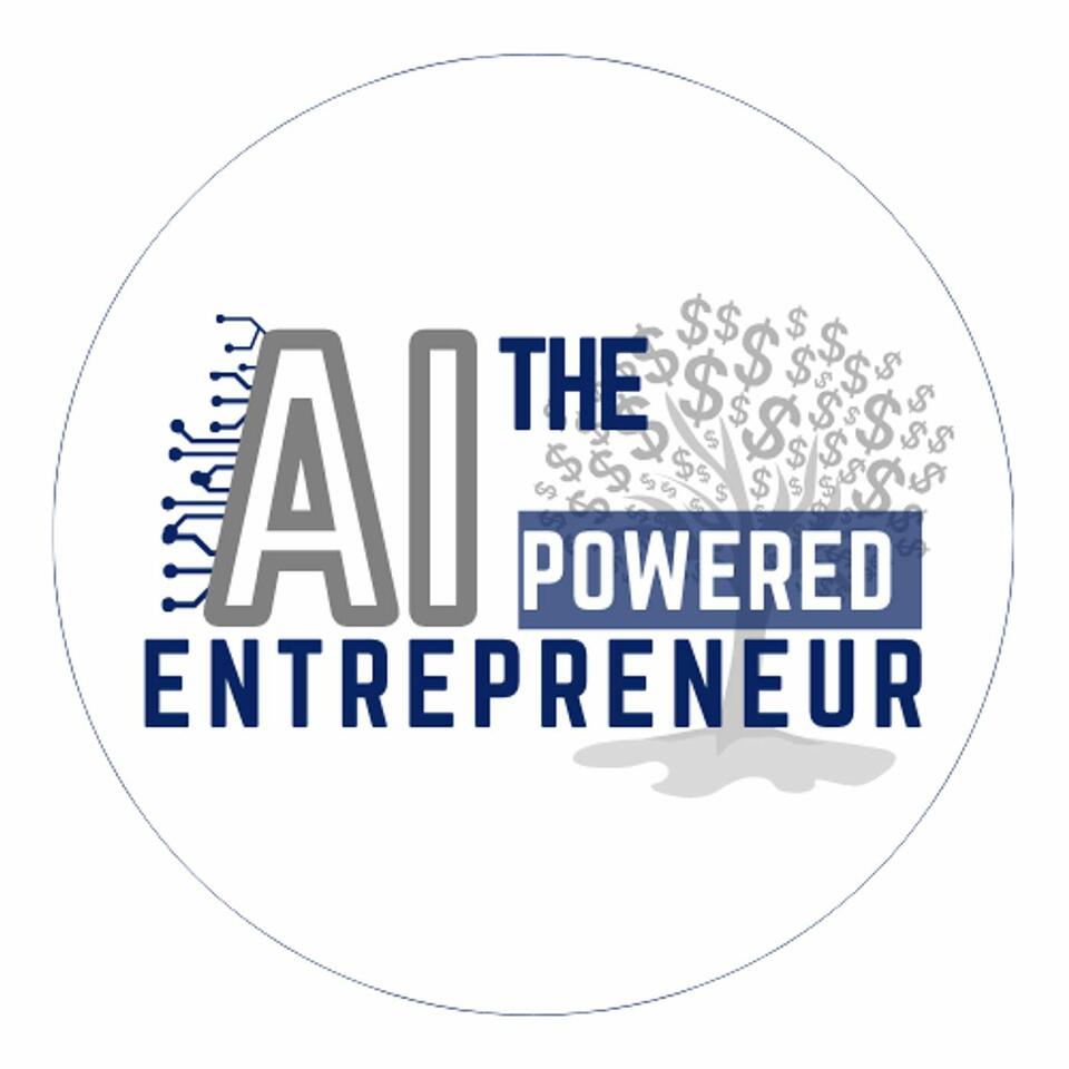 The AI Powered Entrepreneur