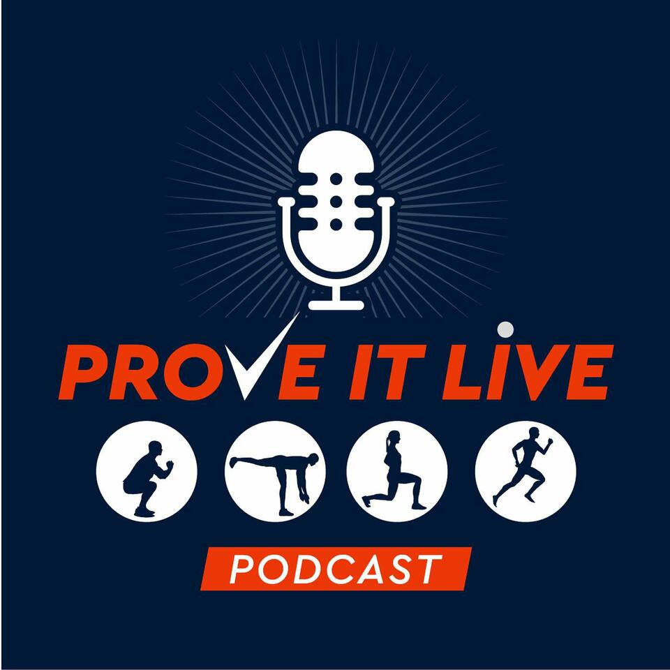 PROVE IT LIVE