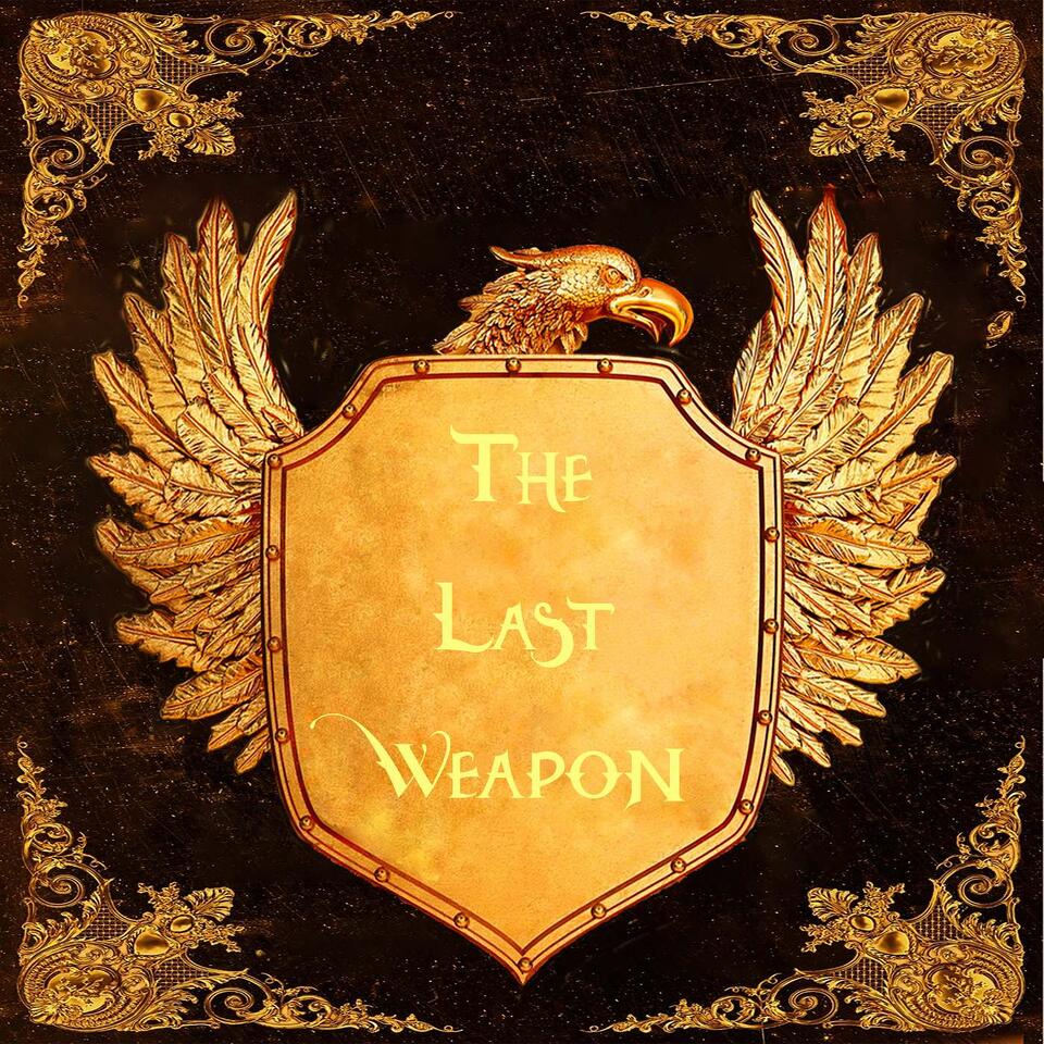 The Last Weapon