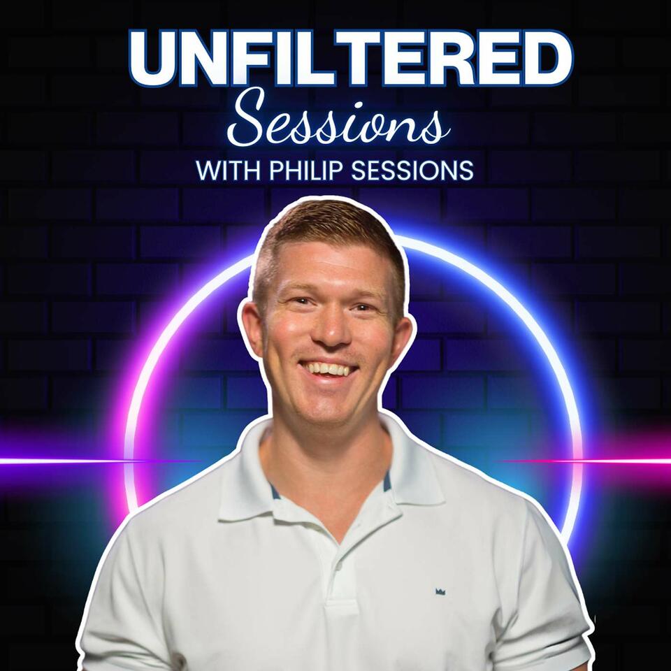 Unfiltered Sessions