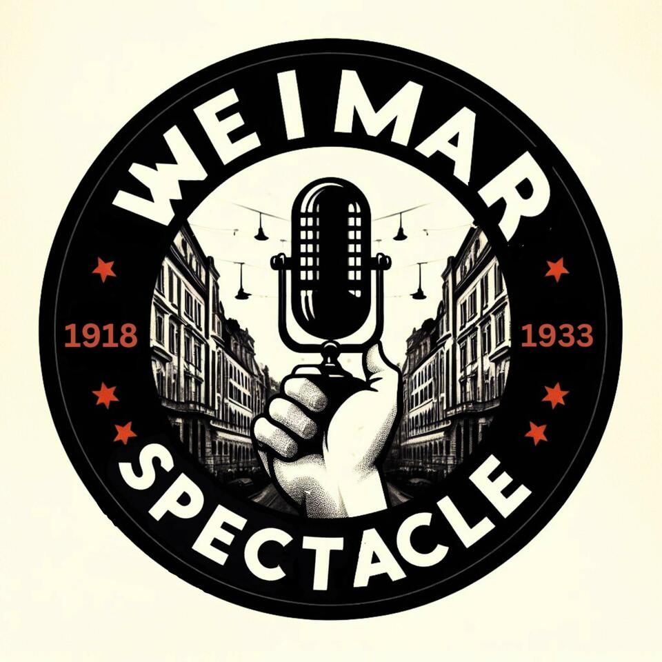 The Weimar Spectacle