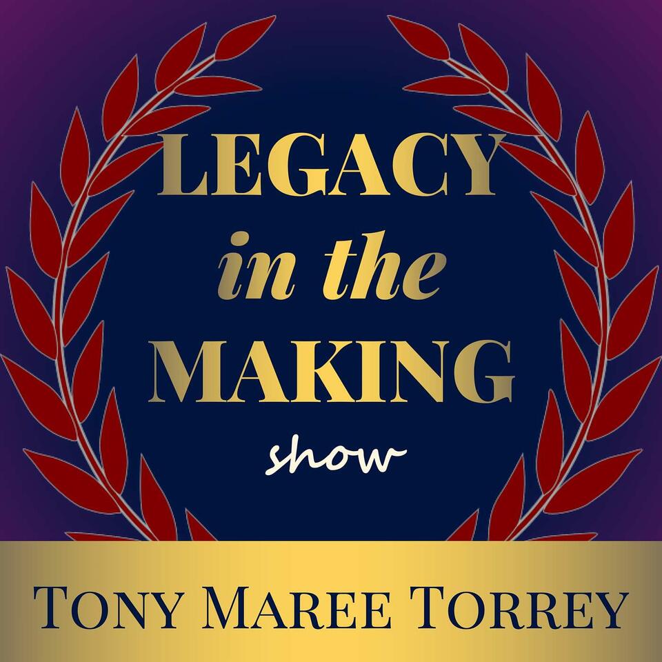 Legacy in the Making Show