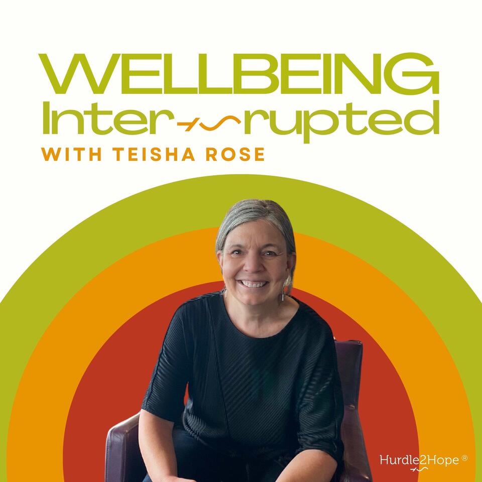 Wellbeing Interrupted