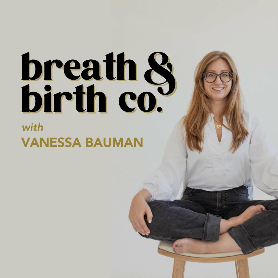 The Breath & Birth Co Podcast
