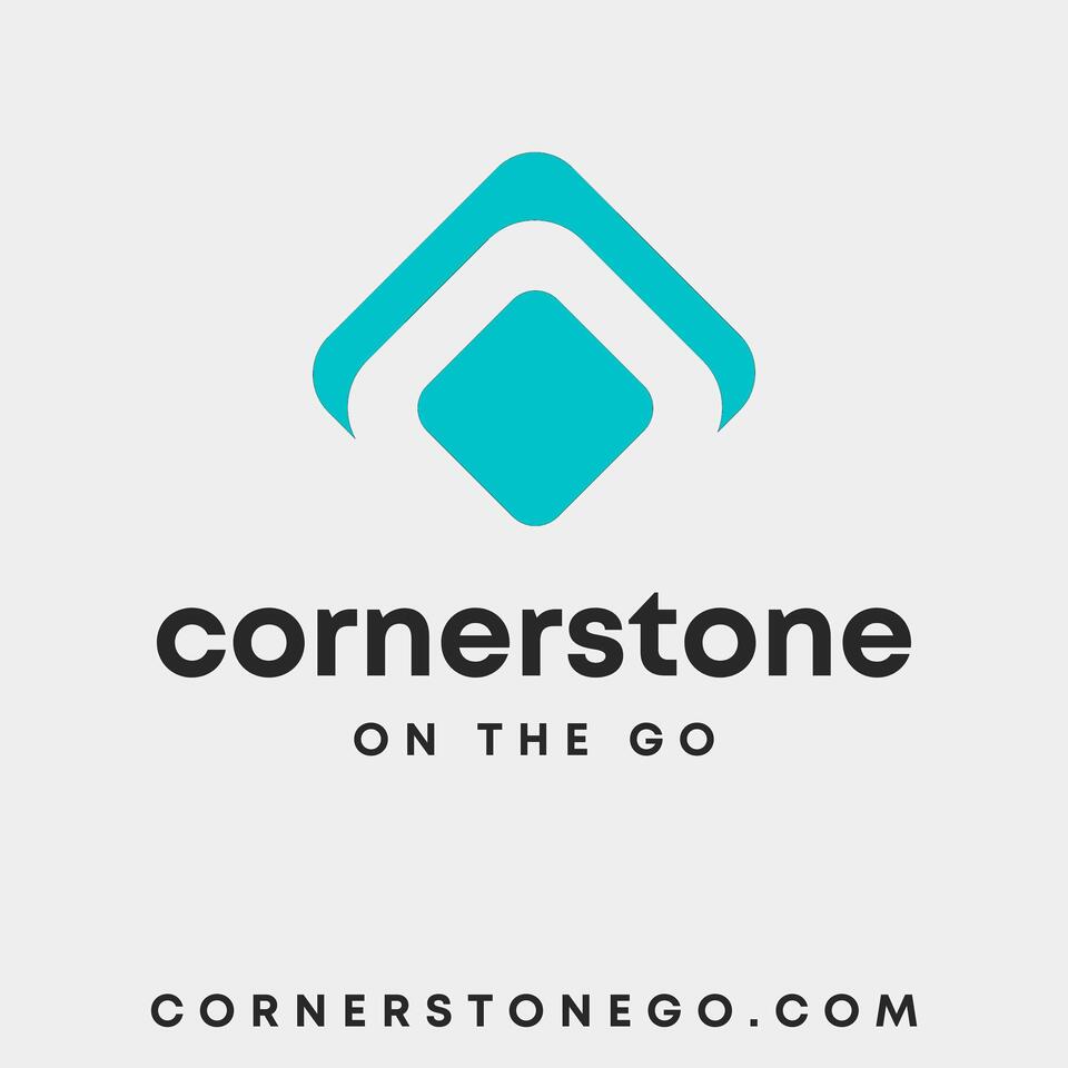 Cornerstone on the Go
