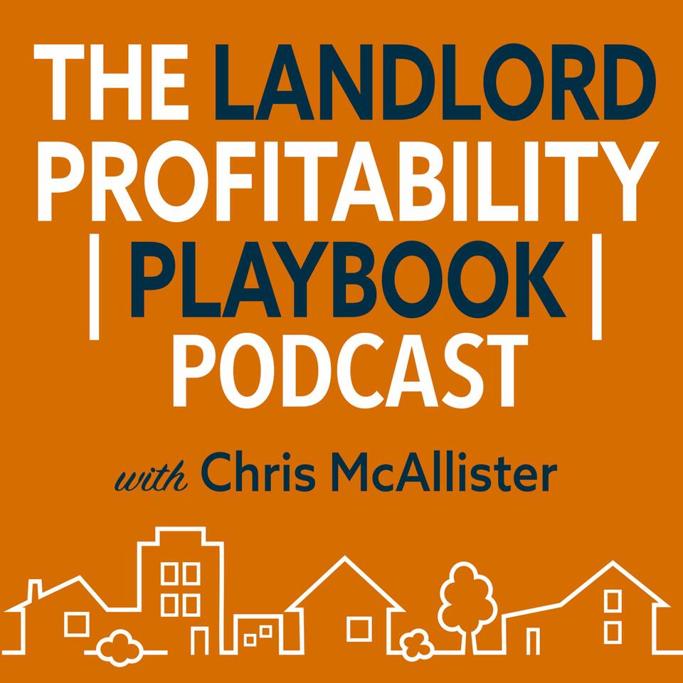 The Landlord Profitability Playbook Podcast