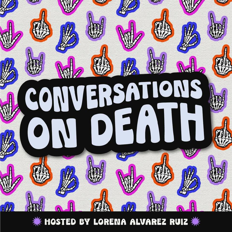 Conversations on Death