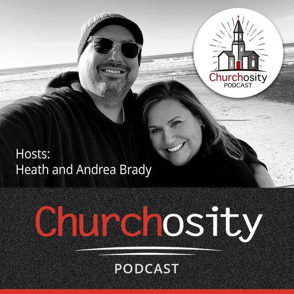 Churchosity Podcast