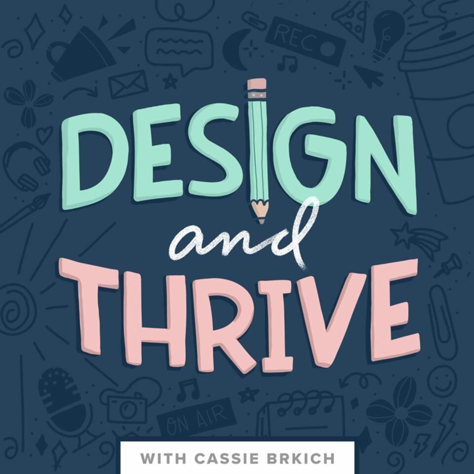Design and Thrive