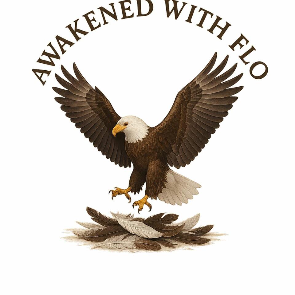 Awakened with Flo