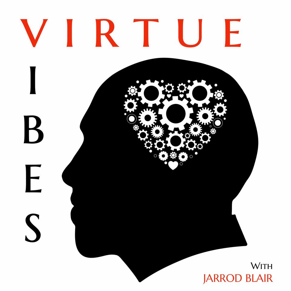 Virtue Vibes with Jarrod Blair
