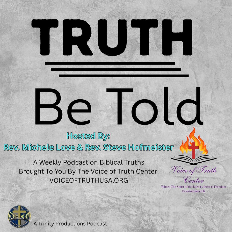 TRUTH Be Told Podcast