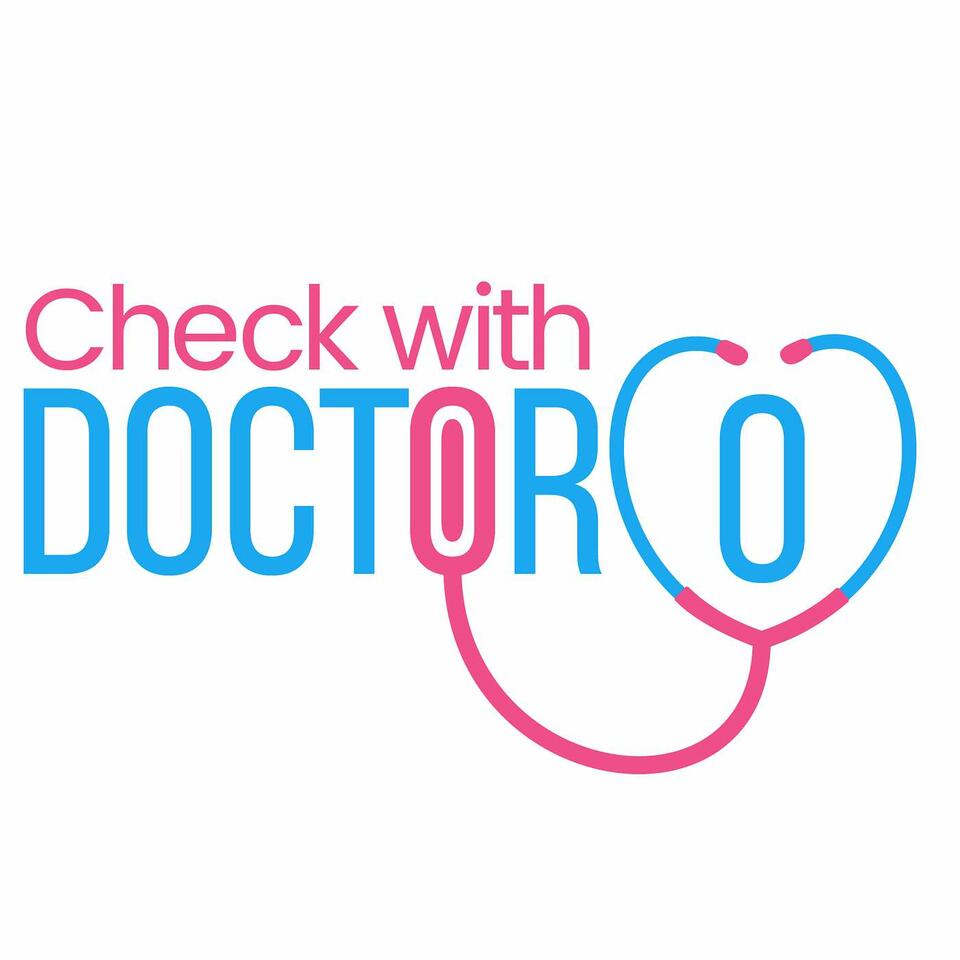 Check with Doctor O